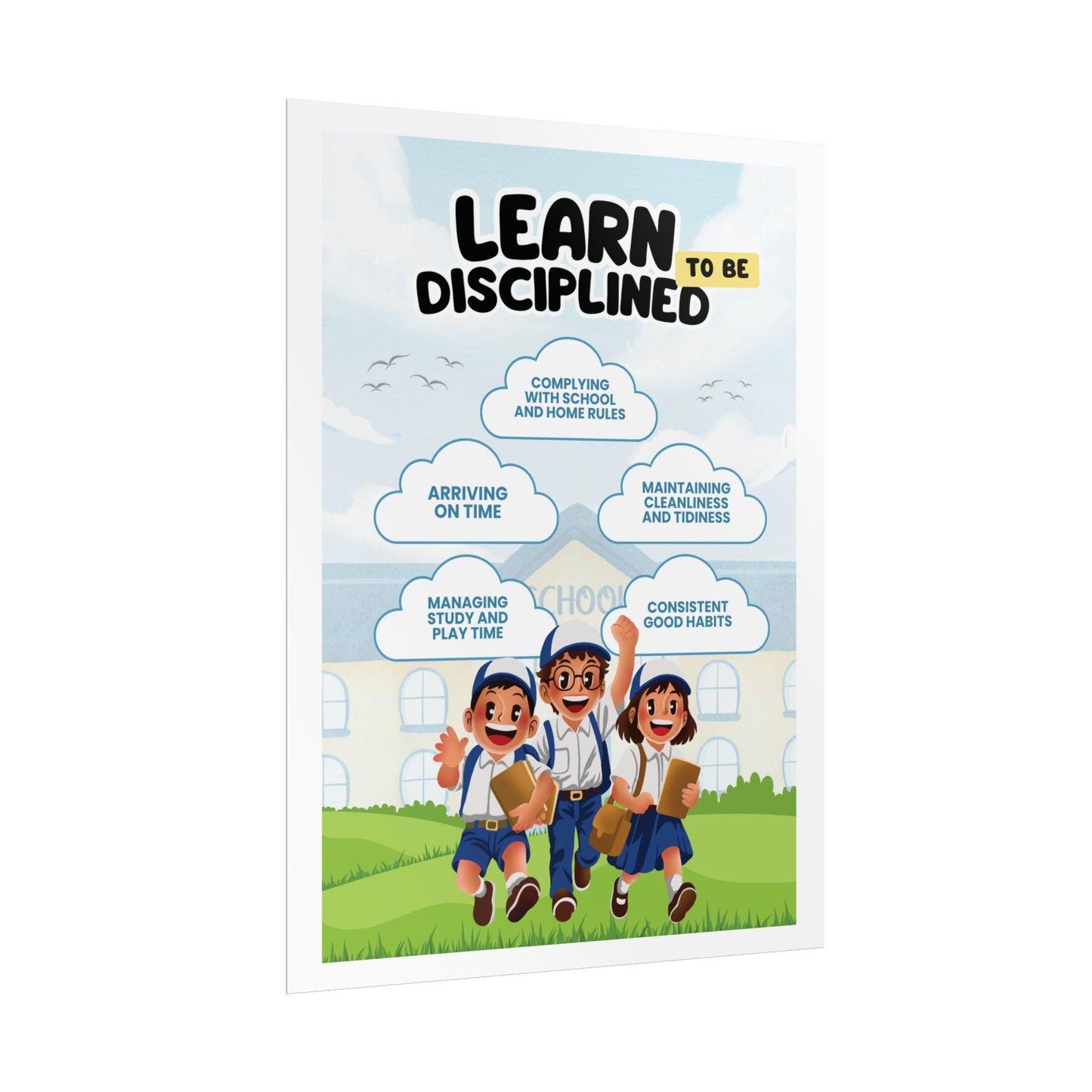 Learn Disciplined poster | Rolled Poster, School kids classroom wall art