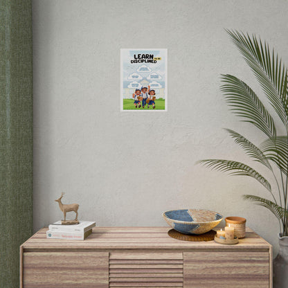 Learn Disciplined poster | Rolled Poster, School kids classroom wall art