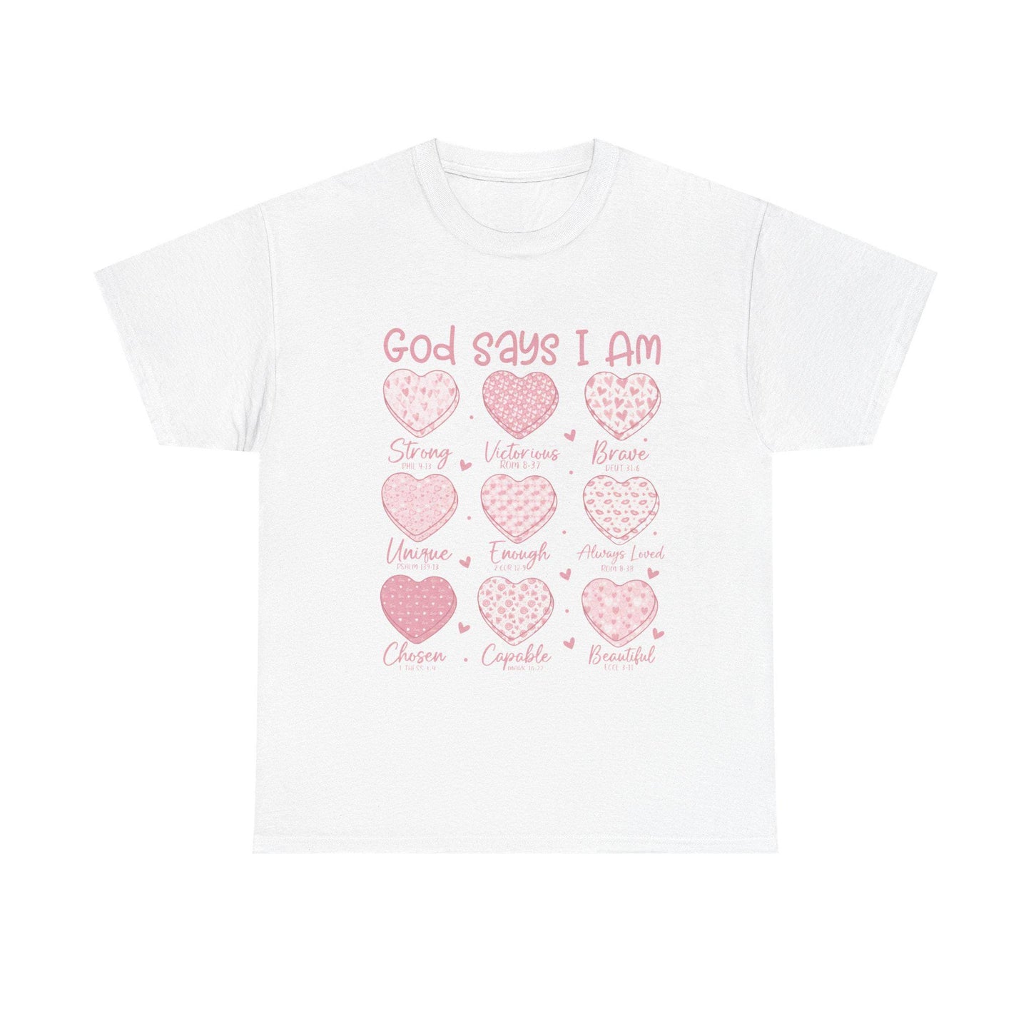 God Says I Am hearts T-Shirt | God Says I Am PNG Christian Valentine | Bible Verse Hearts | Faith Love Scripture Design Tshirt