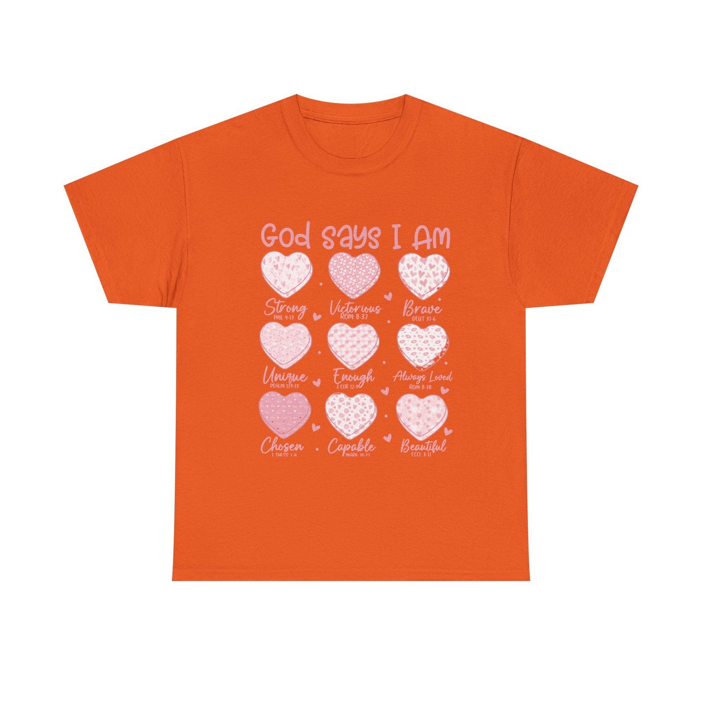 God Says I Am hearts T-Shirt | God Says I Am PNG Christian Valentine | Bible Verse Hearts | Faith Love Scripture Design Tshirt