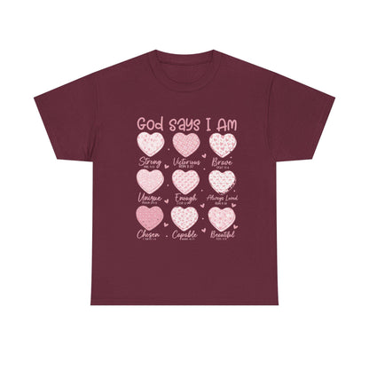 God Says I Am hearts T-Shirt | God Says I Am PNG Christian Valentine | Bible Verse Hearts | Faith Love Scripture Design Tshirt