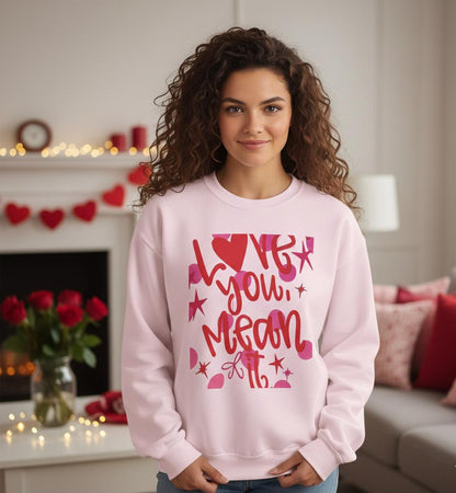 Love You Mean It Sweatshirt| Love Coquette Sweatshirt | Valentines Sweatshirt | Girly Sweatshirt | Faux Glitter Sweatshirt | Feb 14 Sweater