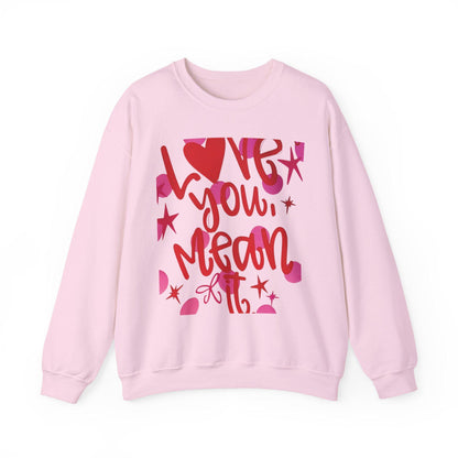 Love You Mean It Sweatshirt| Love Coquette Sweatshirt | Valentines Sweatshirt | Girly Sweatshirt | Faux Glitter Sweatshirt | Feb 14 Sweater