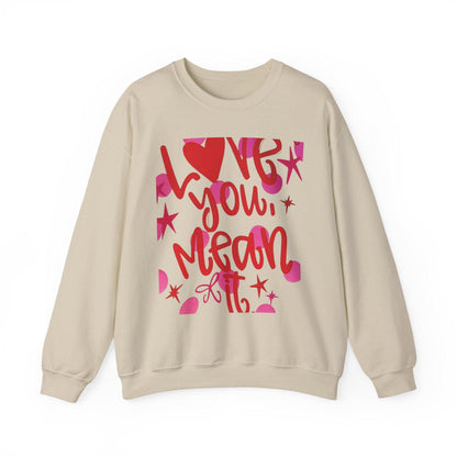 Love You Mean It Sweatshirt| Love Coquette Sweatshirt | Valentines Sweatshirt | Girly Sweatshirt | Faux Glitter Sweatshirt | Feb 14 Sweater