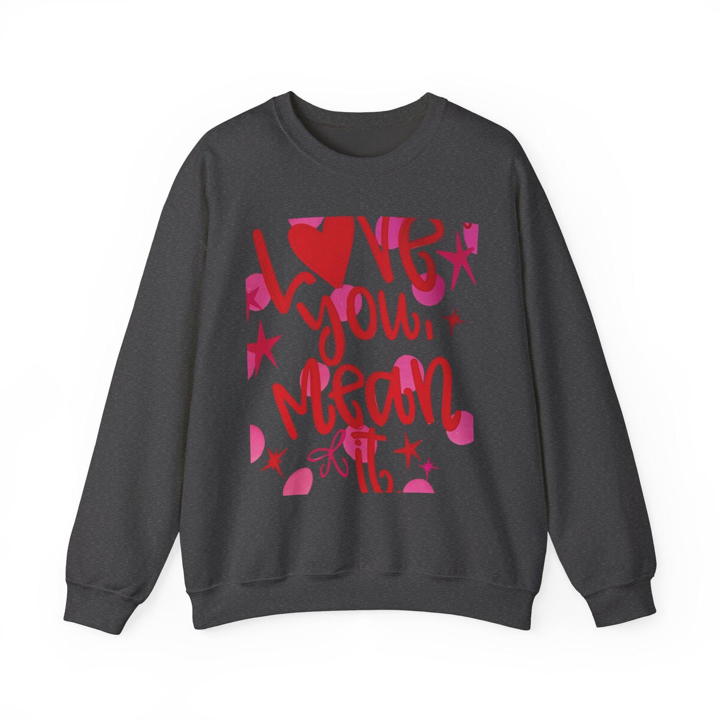 Love You Mean It Sweatshirt| Love Coquette Sweatshirt | Valentines Sweatshirt | Girly Sweatshirt | Faux Glitter Sweatshirt | Feb 14 Sweater