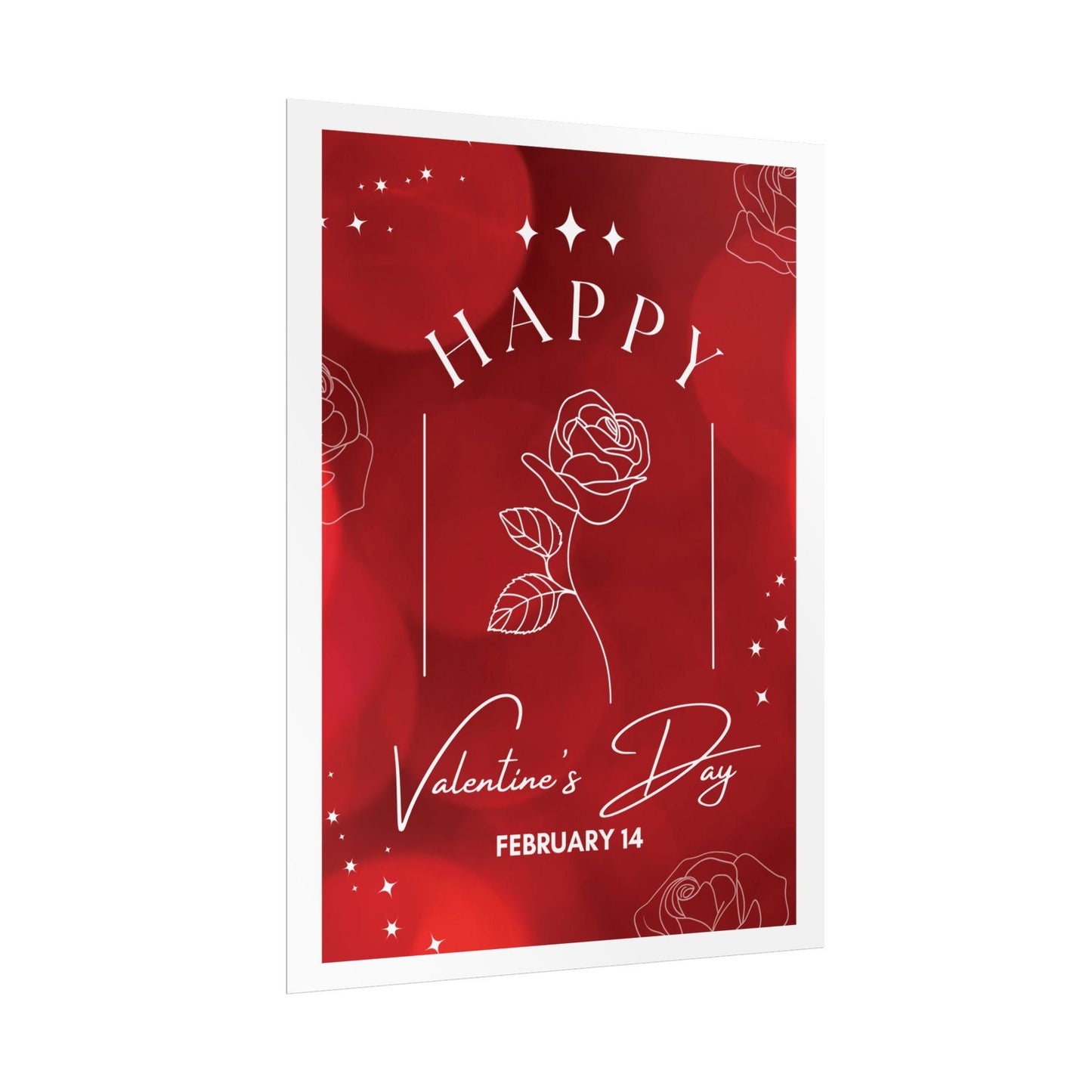 Happy Valentine's Day Rose Poster | Rolled Poster
