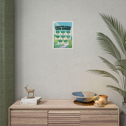 Breathe Clean Live Green Rolled Poster | Eco Tips, Recycling, Sustainable Living