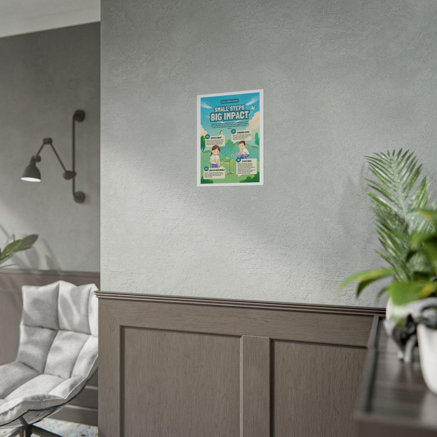 Small Steps Big Impact Rolled Poster | Environmental Awareness, Plant Trees, Conserve Water
