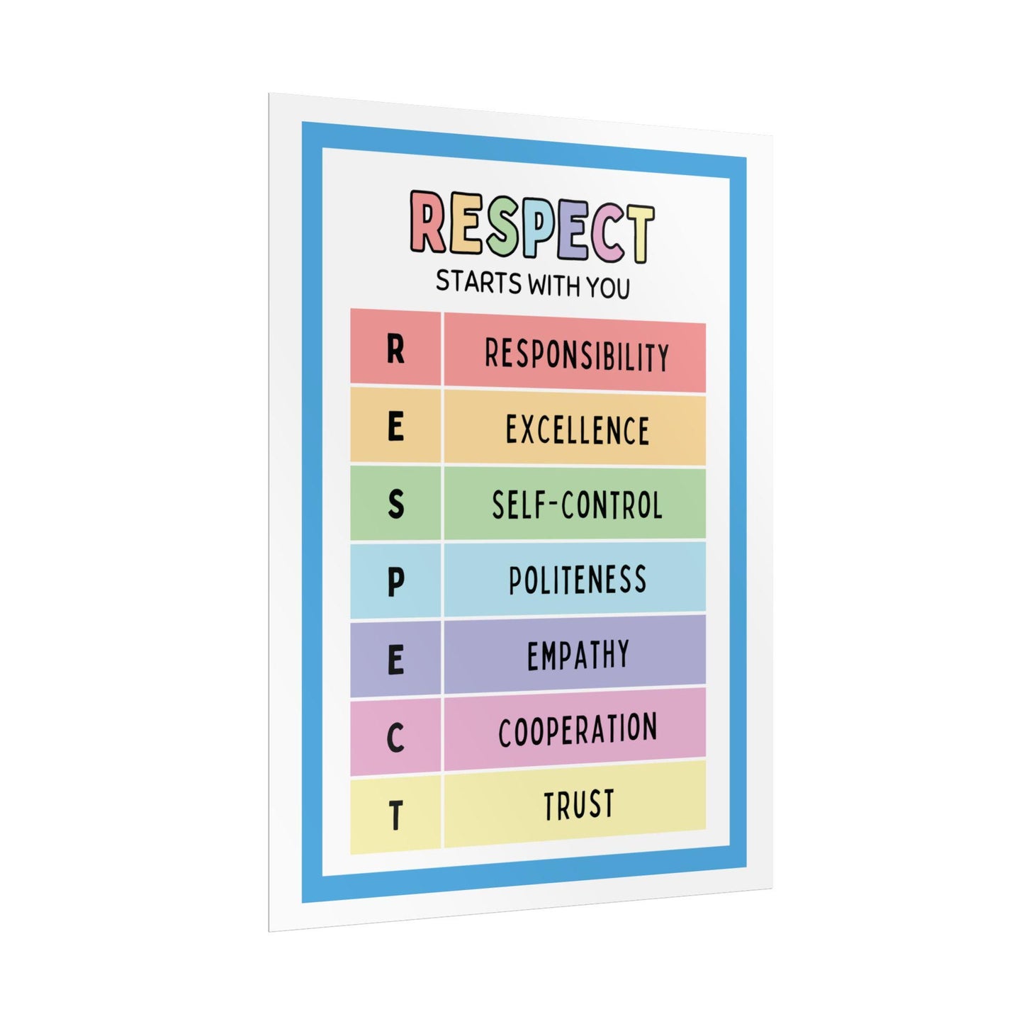 Respect Starts With You poster | Rolled Posters | Classroom behavior chart
