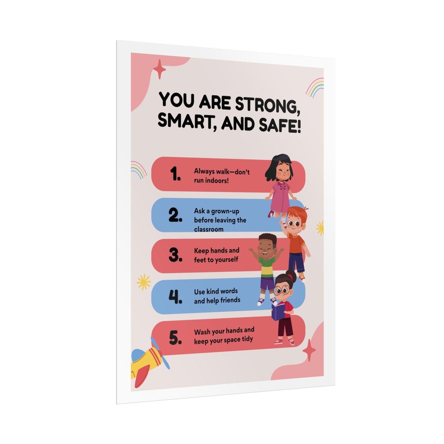 You Are Strong Smart and Safe kids classroom poster Rolled Poster | Positive Behavior Chart