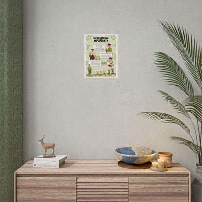 Why Is Gardening Important Poster | Rolled Poster, Educational Plant Care Print