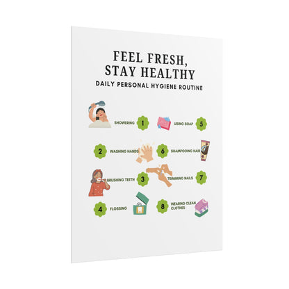 Personal Hygiene Routine Rolled Poster | Feel Fresh Stay Healthy Wall Art