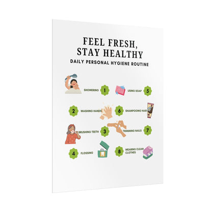 Personal Hygiene Routine Rolled Poster | Feel Fresh Stay Healthy Wall Art