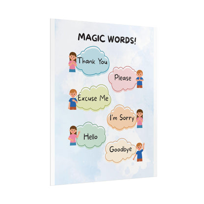 Magic Words poster Rolled Posters | Thank You Please Excuse Me I'm Sorry Hello Goodbye | Cheerful Rolled Poster That Teaches Magic Words
