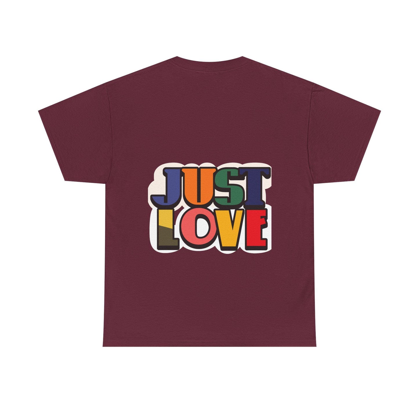 Just Love T-Shirt | Retro Rainbow Typography, Positive Message | Classic Crew-Neck Tee