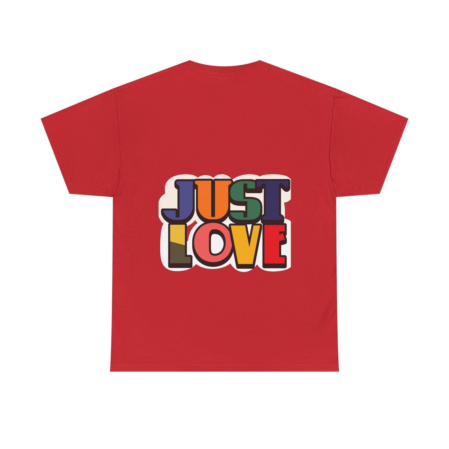 Just Love T-Shirt | Retro Rainbow Typography, Positive Message | Classic Crew-Neck Tee