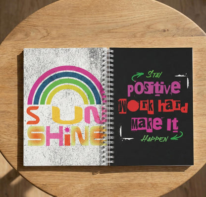 Stay Positive Work Hard Make It Happen Spiral Notebook | Motivational Notebook | Vibrant Spiral Notebook