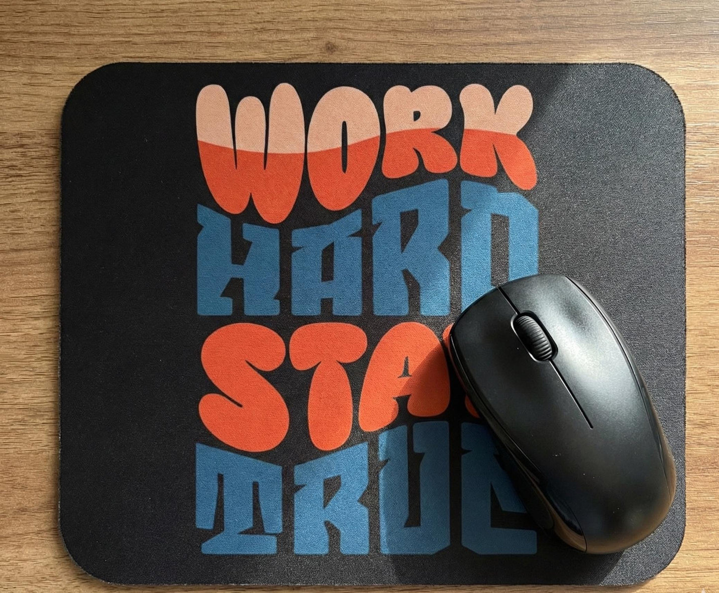 Work Hard Stay True Mouse Pad | Motivational Desk Mat, Retro Typography | Little Retro Grit to Your Desk