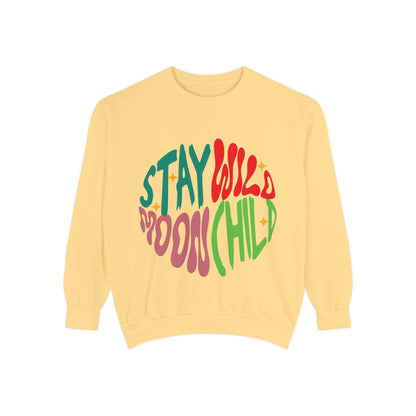 Stay Wild Moon Child Sweatshirt | Retro Psychedelic Typography |  Unisex Soft, Garment-Dyed Sweatshirt