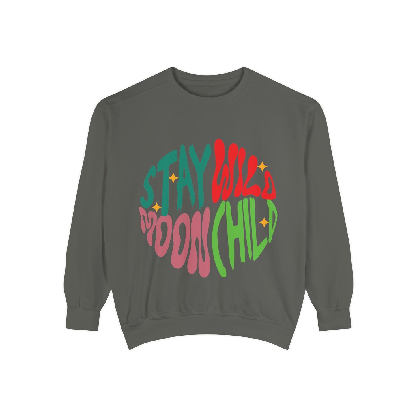 Stay Wild Moon Child Sweatshirt | Retro Psychedelic Typography |  Unisex Soft, Garment-Dyed Sweatshirt