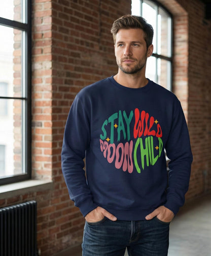 Stay Wild Moon Child Sweatshirt | Retro Psychedelic Typography |  Unisex Soft, Garment-Dyed Sweatshirt