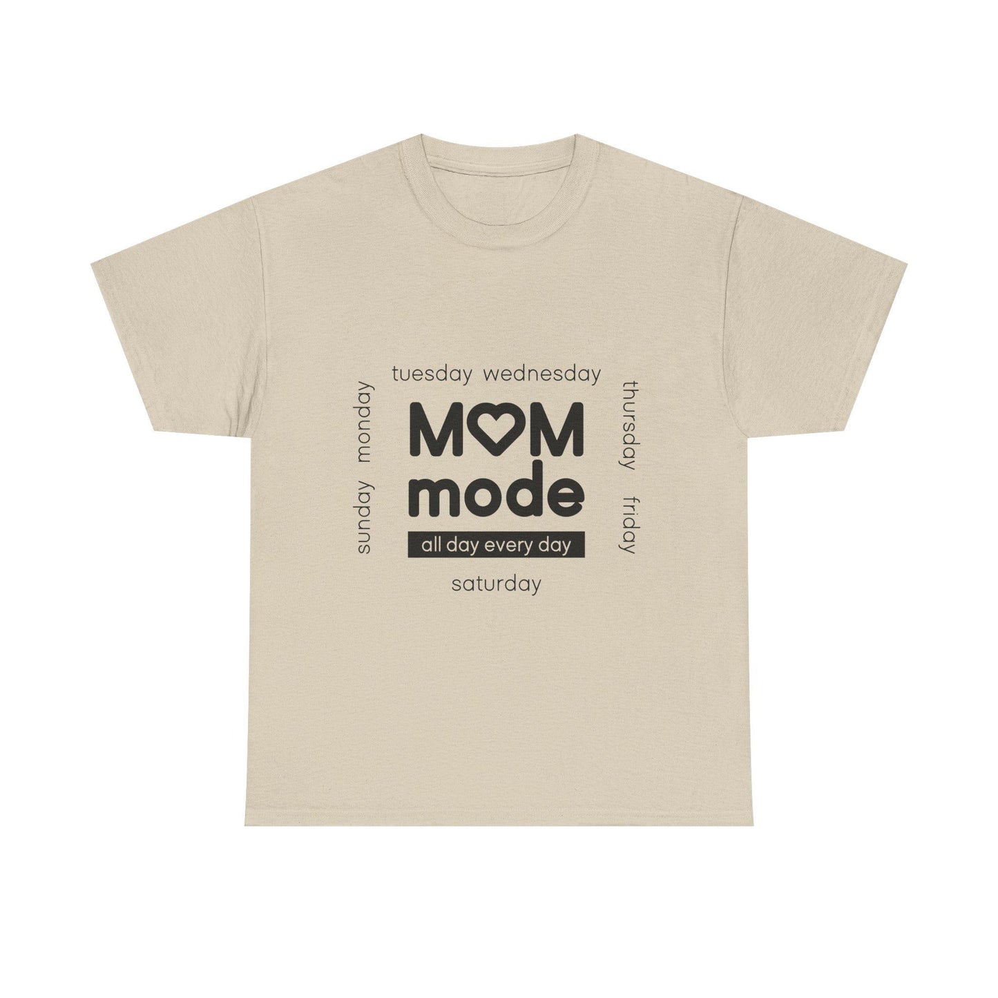 Mom Mode Graphic T-Shirt | Everyday Motherhood Tee