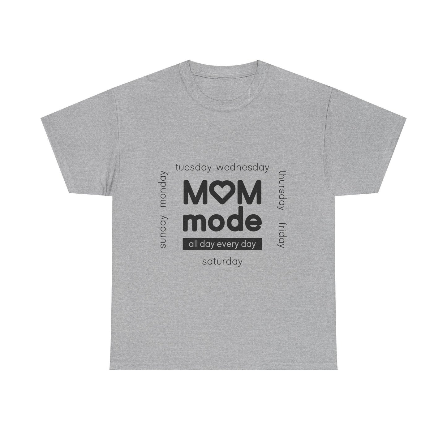 Mom Mode Graphic T-Shirt | Everyday Motherhood Tee
