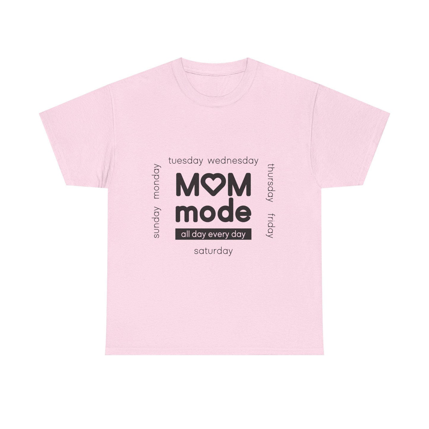 Mom Mode Graphic T-Shirt | Everyday Motherhood Tee