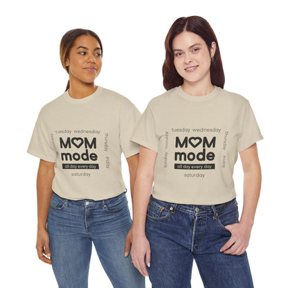 Mom Mode Graphic T-Shirt | Everyday Motherhood Tee